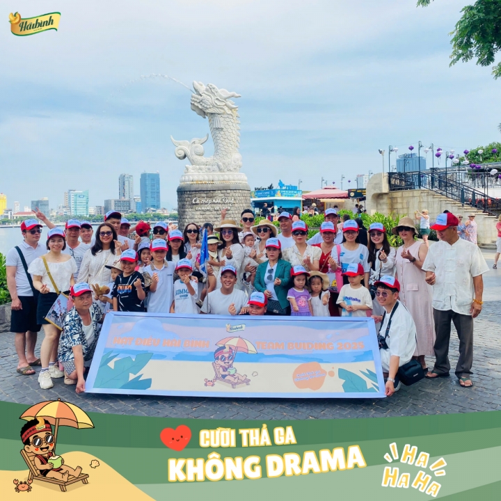 Hạt điều Hải Bình “Cười thả ga – Không drama”